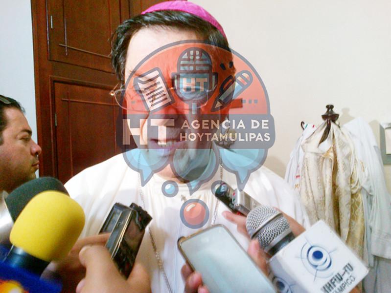 Afirma obispo de Tampico que seguridad va mejorando Afirma obispo de Tampico que seguridad va mejorando